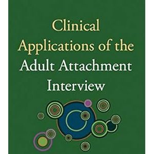 The Adult Attachment Interview (AAI)